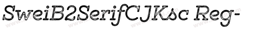 SweiB2SerifCJKsc Reg字体转换